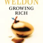 GROWING RICH byWeldon, Fay; Árengedmény