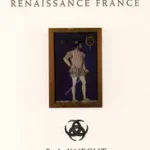 THE RISE AND FALL OF RENAISSANCE FRANCE byKnecht, R. J.; Kedvezményes ár