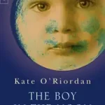 Kihagyhatatlan ajánlat THE BOY IN THE MOON byO’Riordan, Kate;