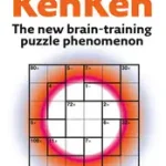 Akció The Times Puzzle Books — THE TIMES KENKEN BOOK 4: The new brain-training puzzle phenomenon byMiyamoto, Tetsuya;