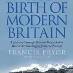 Bestseller The Birth of Modern Britain byPryor, Francis;