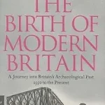 Olcsóbb The Birth of Modern Britain byPryor, Francis;
