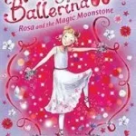 Expressz kézbesítés Magic Ballerina (9) — ROSA AND THE MAGIC MOONSTONE byBussell, Darcey;