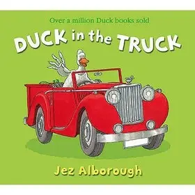 Akció DUCK IN THE TRUCK [New edition] byAlborough, Jez;