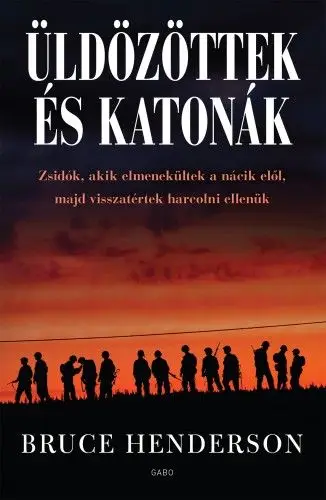 Üldözöttek és katonák Olcsó
