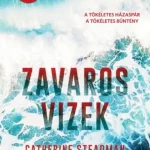 Akció Zavaros vizek