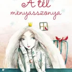 A tél menyasszonya Expressz kézbesítés