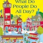 What Do People Do All Day byScarry, Richard; Exkluzív ajánlat