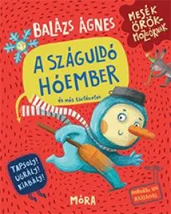 Biztonságos fizetés A száguldó hóember és más történetek
