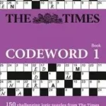 The Times Puzzle Books — THE TIMES CODEWORD: 150 cracking logic puzzles byTimes Mind Games, ; Exkluzív ajánlat