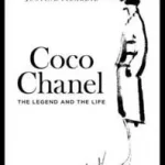 Végkiárusítás COCO CHANEL: The Legend and the Life [New edition] byPicardie, Justine;