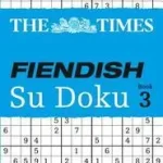 The Times Fiendish Su Doku Book 3 byThe Times Mind Games; Azonnali szállítás