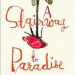 A STAIRWAY TO PARADISE bySt. John, Madeleine; Prémium