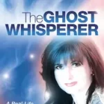 Azonnali szállítás THE GHOST WHISPERER: A Real-Life Psychic’s Stories byCoutts, Katie;