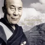 Exkluzív ajánlat TRANSFORMING THE MIND: Teachings on Generating Compassion byDalai Lama, His Holiness the;