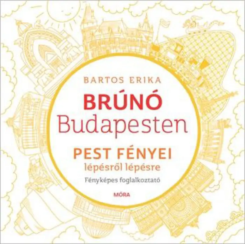 Brúnó Budapesten - Pest fényei lépésről lépésre Újdonság