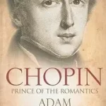 CHOPIN byZamoyski, Adam; Ne maradj le