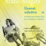 Azonnal elérhető Üzenet odaátra
