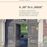 A "Mi" és a "Másik" Outlet