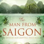 Azonnal elérhető THE MAN FROM SAIGON byLeimbach, Marti;