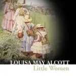 Biztonságos fizetés Collins Classics — LITTLE WOMEN byAlcott, Louisa May;
