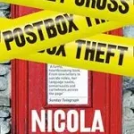 BURLEY CROSS POSTBOX THEFT byBarker, Nicola; Ajánlat