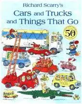 Bestseller CARS AND TRUCKS AND THINGS THAT GO byScarry, Richard;