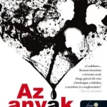 Az anyák Gyors kiszállítás