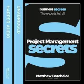 Szuper akció Project Management Secrets byBatchelor, Matthew;