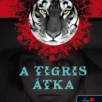 Azonnali szállítás A Tigris átka