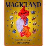 Magicland - Kisiskolások angol munkafüzete Biztonságos vásárlás