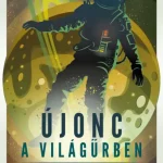 Vedd meg online Újonc a világűrben