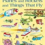 PLANES AND ROCKETS AND THINGS THAT FLY byScarry, Richard; Olcsóbb
