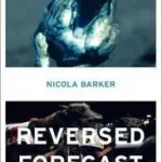 Bestseller REVERSED FORECAST byBarker, Nicola;