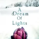 A DREAM OF LIGHTS byDrewery, Kerry; Legnépszerűbb