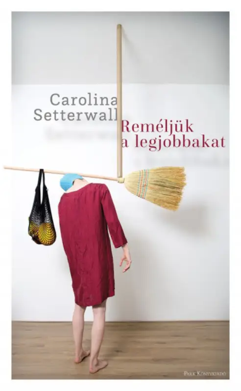 Vásárlói kedvenc Reméljük a legjobbakat