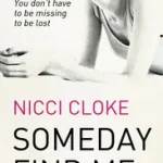 Árcsökkenés SOMEDAY FIND ME byCloke, Nicci;