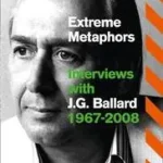Extreme Metaphors byBallard, J. G.;Sellars, Simon; Szuper akció