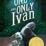 THE ONE AND ONLY IVAN byApplegate, Katherine; Szuper akció