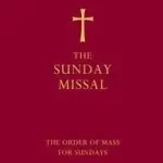 Vedd meg online THE SUNDAY MISSAL (RED EDITION): The New Translation of the Order of Mass for Sundays byGrail, ;