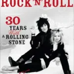 IT'S ONLY ROCK 'N' ROLL: Thirty Years with a Rolling Stone byWood, Jo; Árengedmény