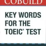 Expressz szállítás Collins English for the TOEIC Test — COBUILD KEY WORDS FOR THE TOEIC TEST by ;