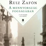 Akciós ár A mennyország fogságában