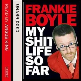 Gyors kiszállítás My Shit Life So Far byBoyle, Frankie;