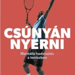 Csúnyán nyerni Csak ma