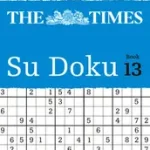 Árcsökkenés The Times Su Doku — THE TIMES SU DOKU BOOK 13: 150 challenging puzzles from The Times byTimes Mind Games, ;