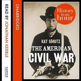 Különleges ajánlat The American Civil War bySmutz, Kat;