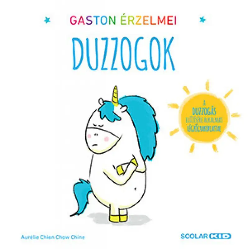 Gaston érzelmei - Duzzogok Különleges ajánlat