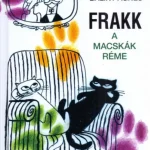 Népszerű Frakk a macskák réme