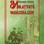 Mulattató vadászrajzok Biztonságos vásárlás